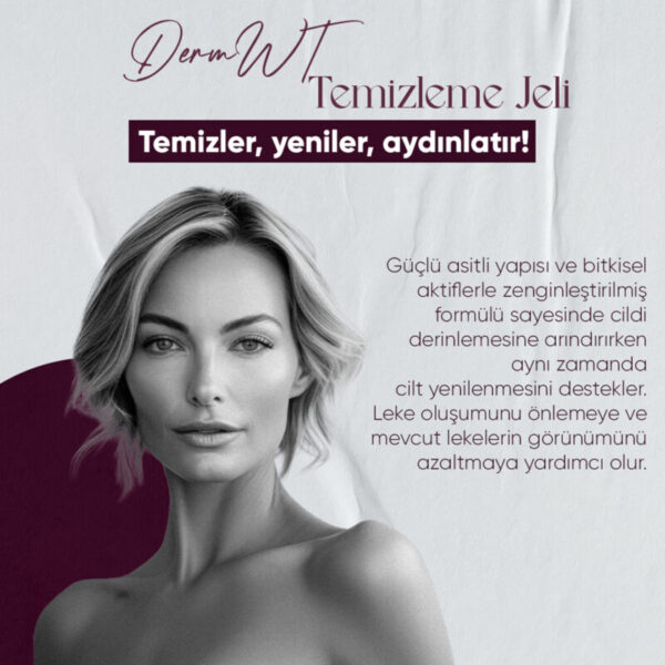 DermWT-Temizleme-Jeli-2-gorsel.jpg DermWT Temizleme Jeli (200 ml)